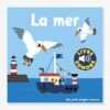 Livre Sonore La Mer GALLIMARD JEUNESSE Bleu - Gallimard -Périphériques Pour Enfants livre sonore la mer gallimard jeunesse