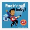 Livre Sonore Rock’n’roll Baby ! GALLIMARD JEUNESSE Bleu - Gallimard 2 Livre Sonore Rock’n’roll Baby ! GALLIMARD JEUNESSE Bleu - Gallimard -Périphériques Pour Enfants livre sonore rocknroll baby gallimard jeunesse