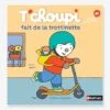 Livre T'choupi Fait De La Trottinette - NATHAN Orange - Nathan -Périphériques Pour Enfants livre tchoupi fait de la trottinette nathan