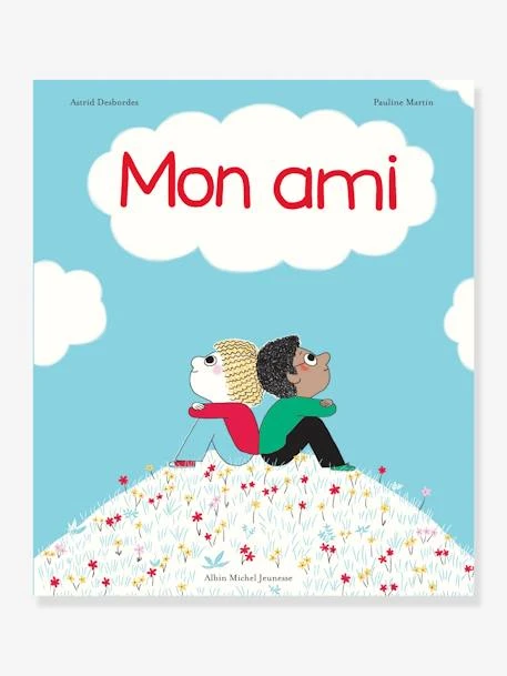 Mon Ami - ALBIN MICHEL Blanc - Hachette 3 Mon Ami - ALBIN MICHEL Blanc - Hachette