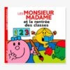 Monsieur Madame - La Rentrée Des Classes HACHETTE Blanc - Hachette -Périphériques Pour Enfants monsieur madame la rentree des classes hachette