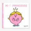 Monsieur Madame - Madame Princesse HACHETTE Blanc - Hachette -Périphériques Pour Enfants monsieur madame madame princesse hachette